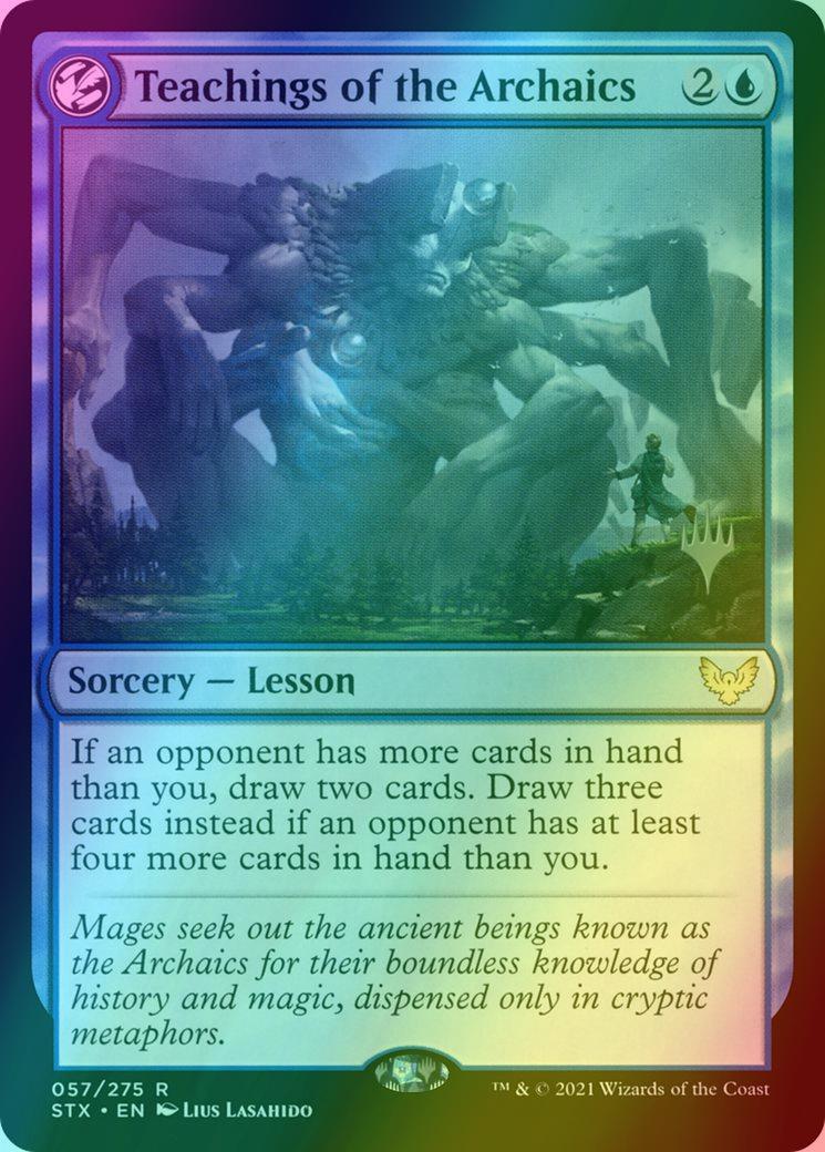 Teachings of the Archaics [Promo Pack] [57p] [Strixhaven: School of Mages Promos] [Foil]