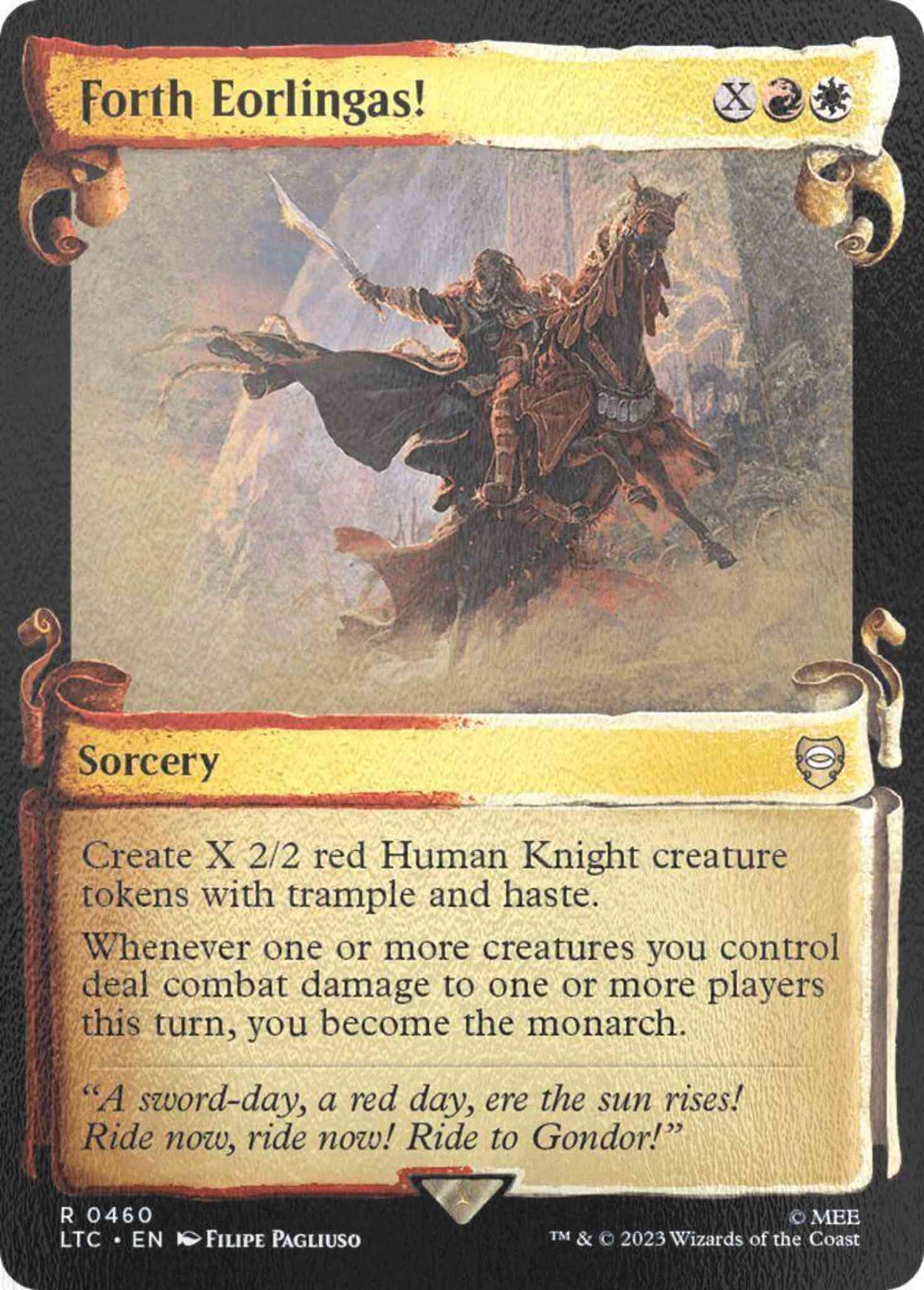 Forth Eorlingas! [460] [Scrolls Showcase] [The Lord of the Rings: Tales of Middle-earth: Commander] [Silver Foil]