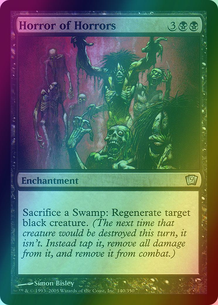 Horror of Horrors [140x] [Ninth Edition] [Foil]