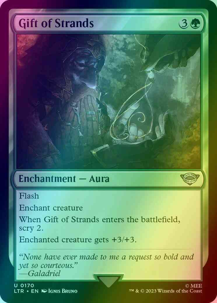Gift of Strands [170] [The Lord of the Rings: Tales of Middle-earth] [Foil]