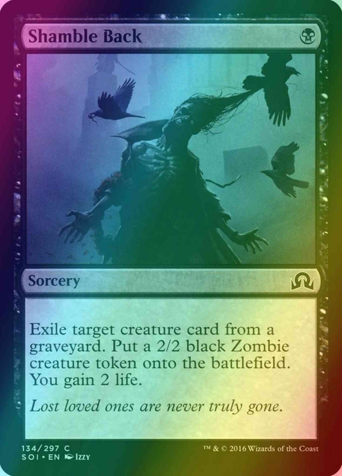 Shamble Back [134] [Shadows over Innistrad] [Foil]