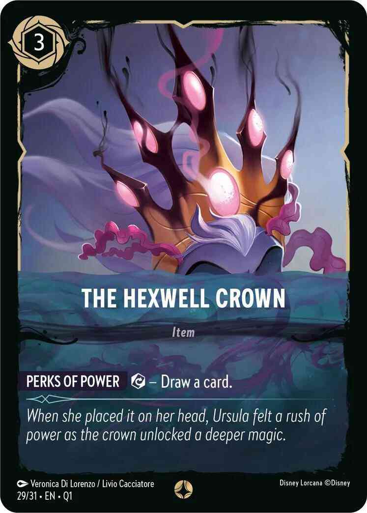 The Hexwell Crown - 29/31 [Illumineer's Quest: Deep Trouble] [Non-Foil]
