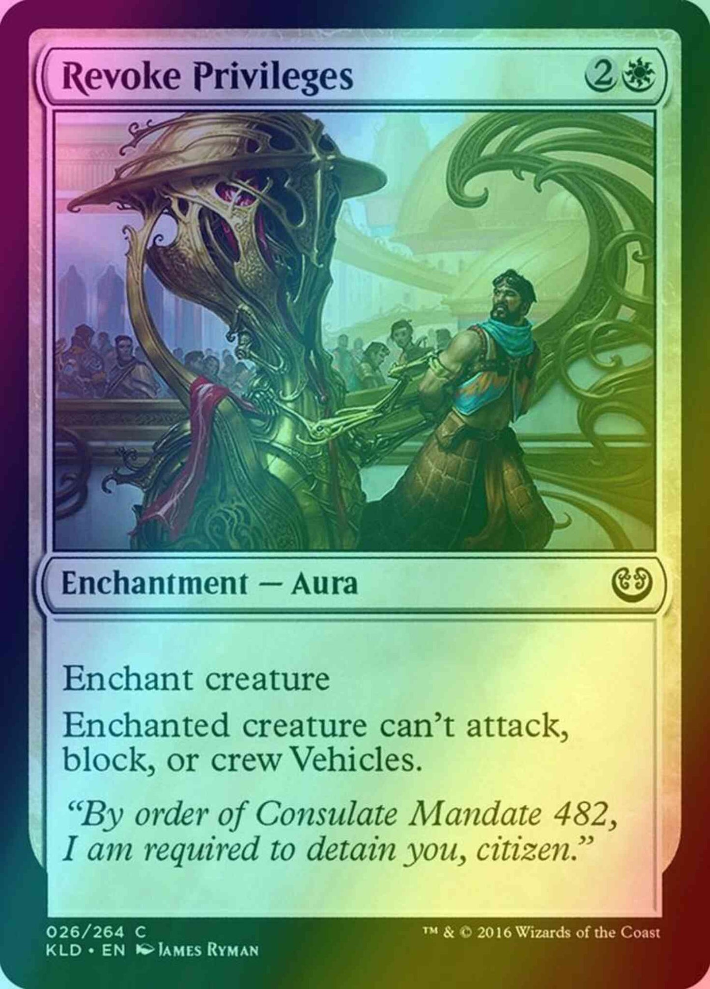 Revoke Privileges [26] [Kaladesh] [Foil]