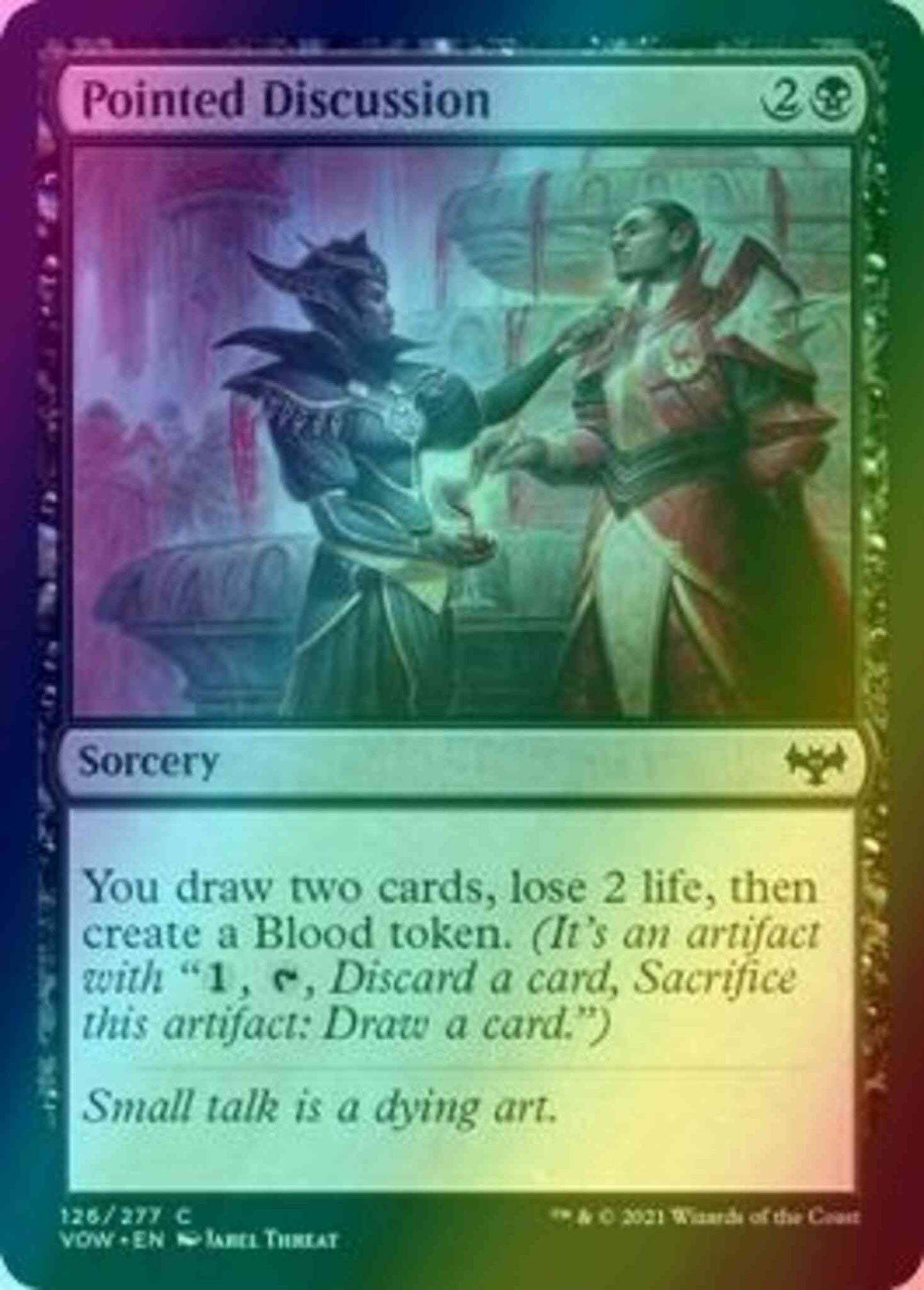 Pointed Discussion [126] [Innistrad: Crimson Vow] [Foil]