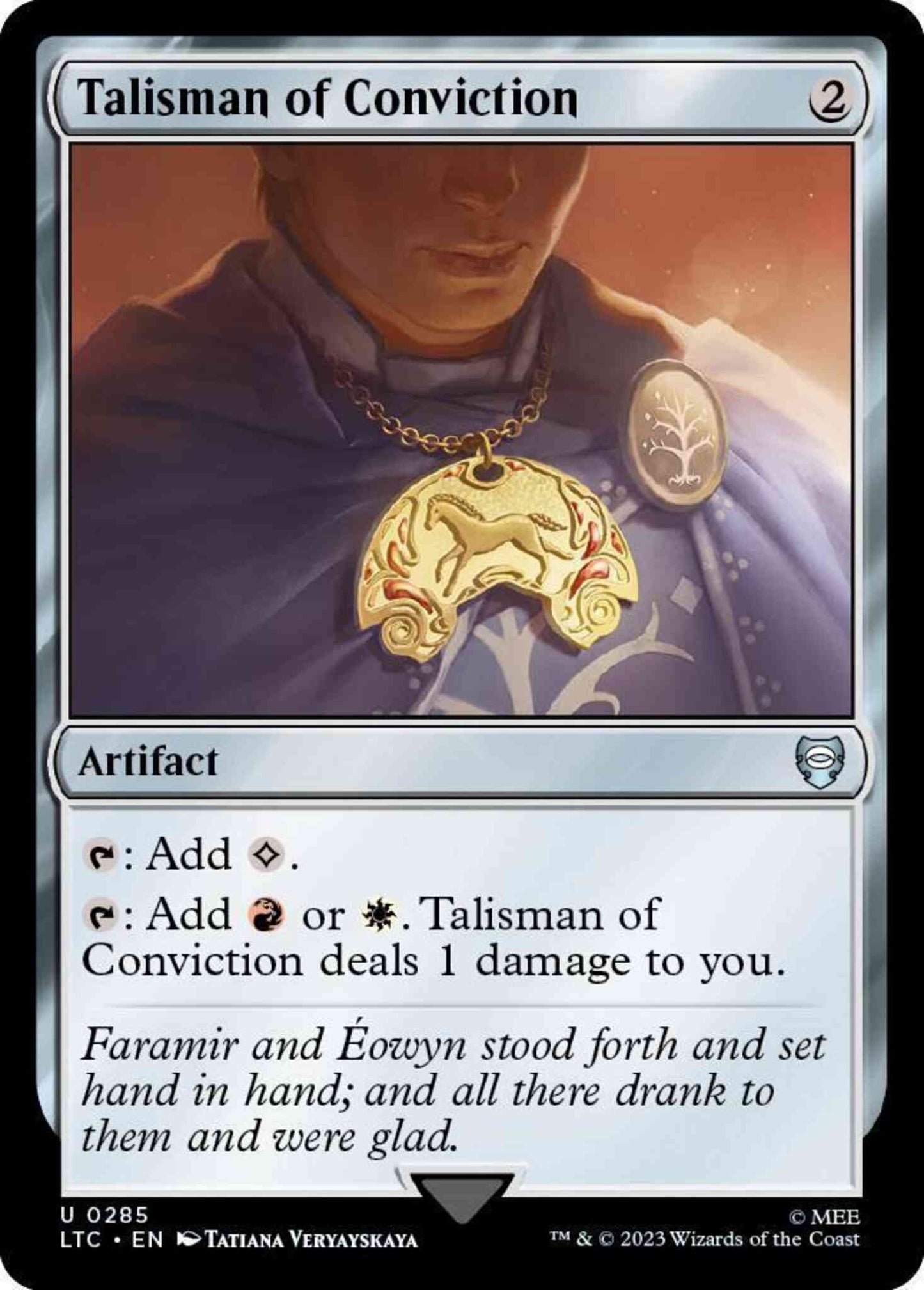 Talisman of Conviction [285] [The Lord of the Rings: Tales of Middle-earth: Commander] [Non-Foil]