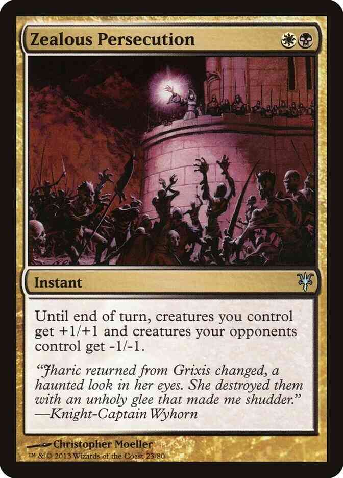 Zealous Persecution [23] [Duel Decks Sorin vs Tibalt] [Non-Foil]