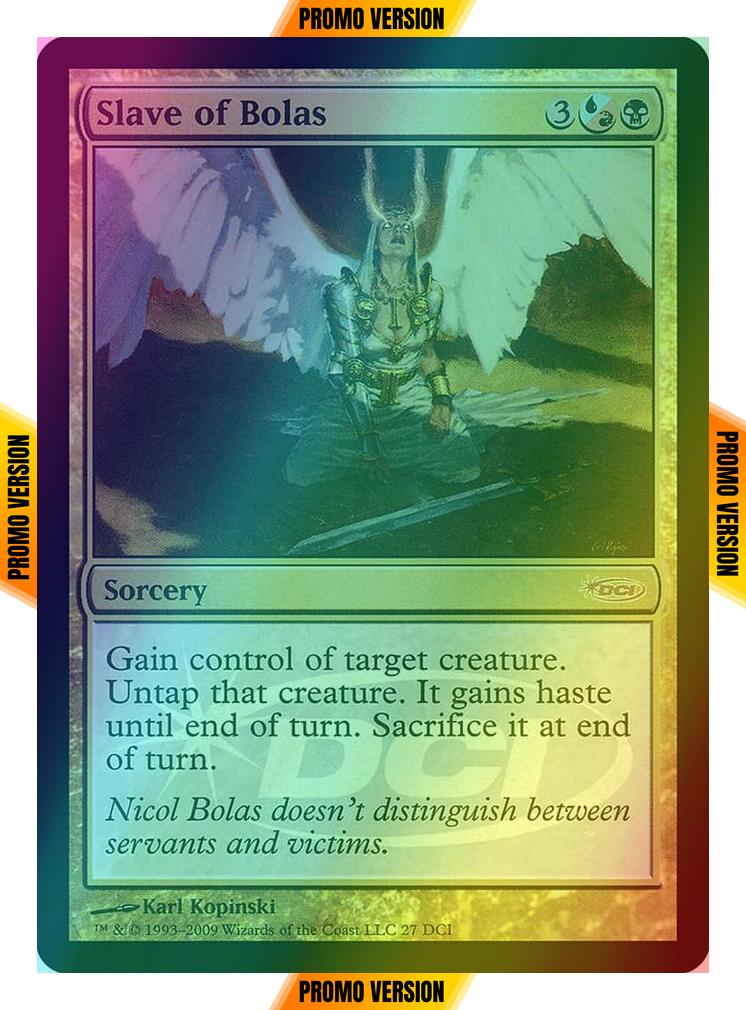 Slave of Bolas [27] [DCI Promos] [Foil]