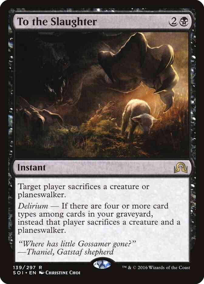 To the Slaughter [139] [Shadows over Innistrad] [Non-Foil]