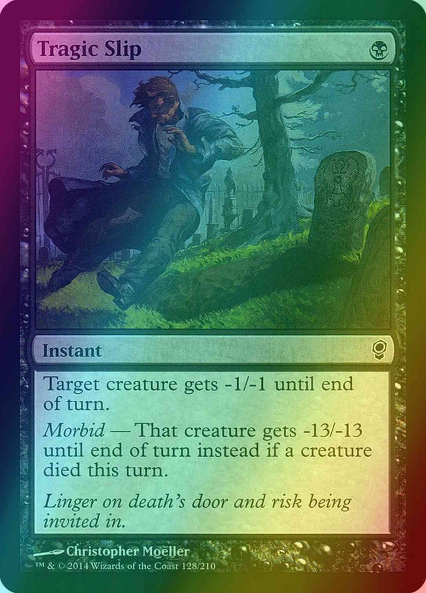 Tragic Slip [128] [Conspiracy] [Foil]
