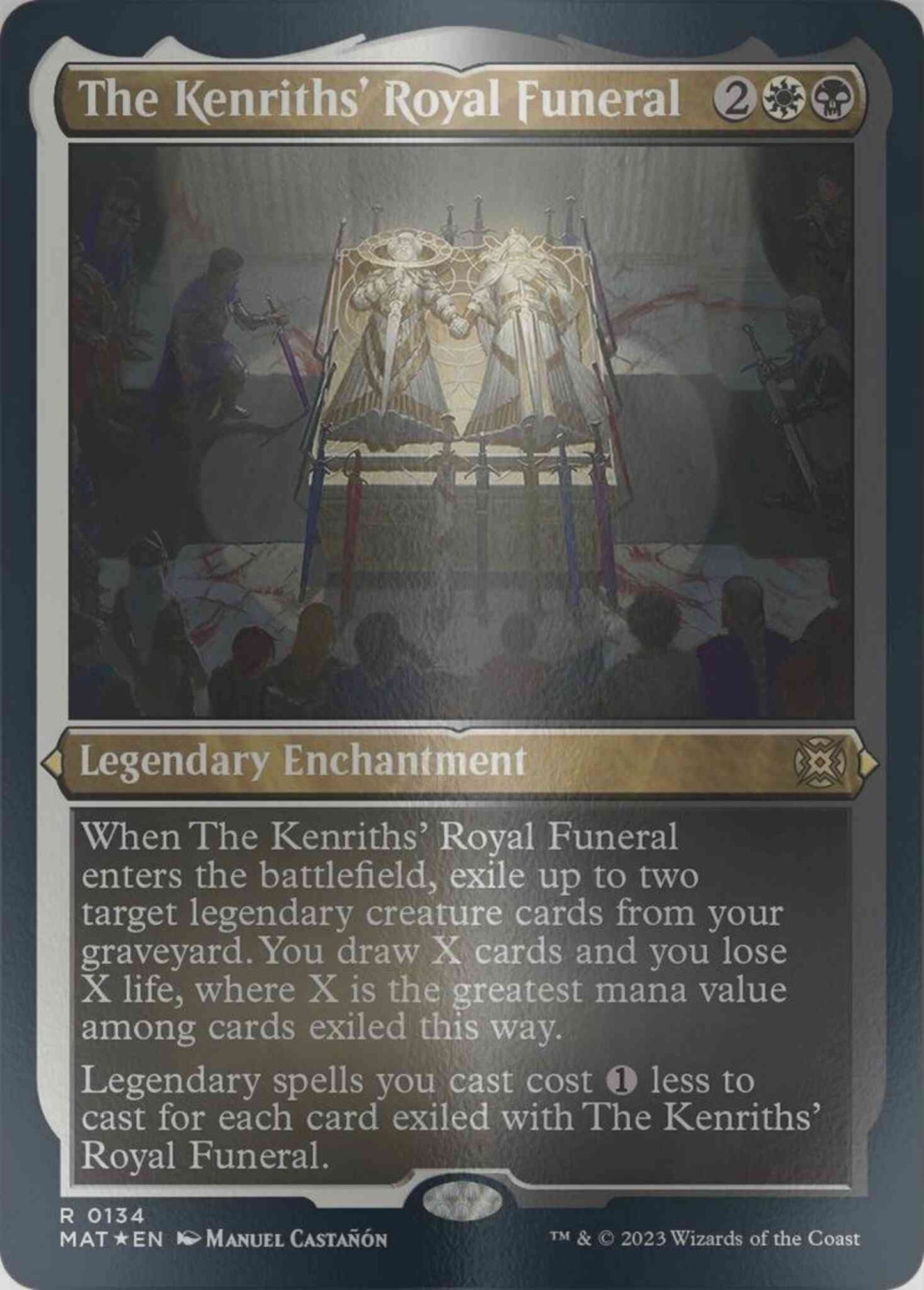 The Kenriths' Royal Funeral [134] [March of the Machine: The Aftermath] [Etched Foil]