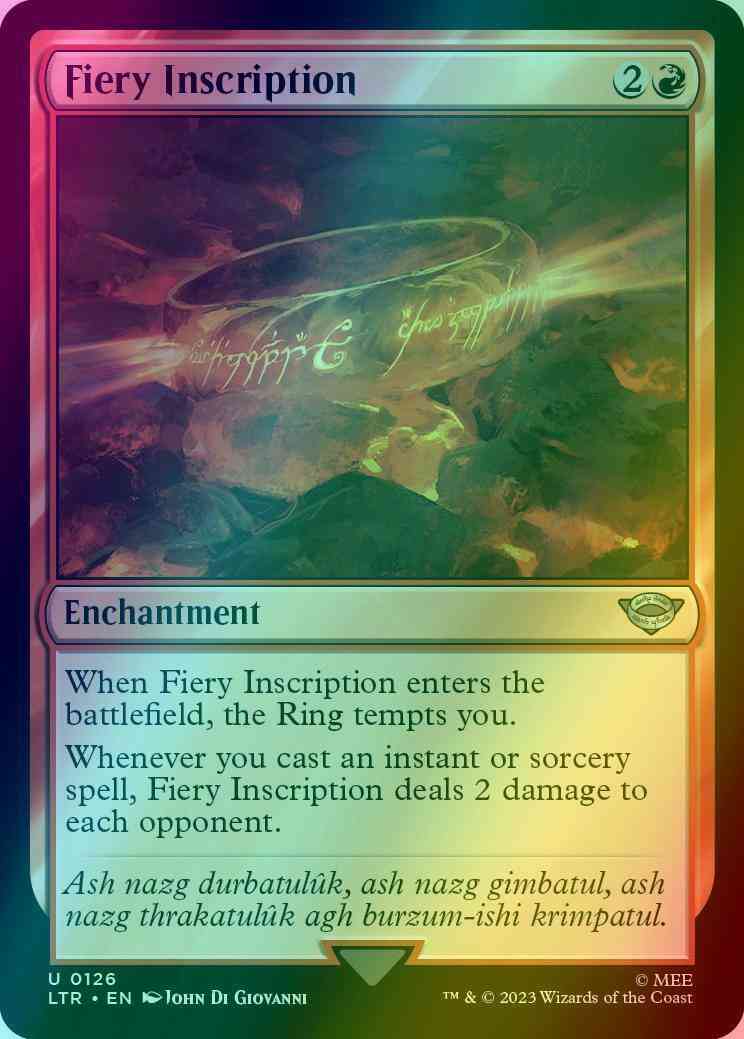 Fiery Inscription [126] [The Lord of the Rings: Tales of Middle-earth] [Foil]
