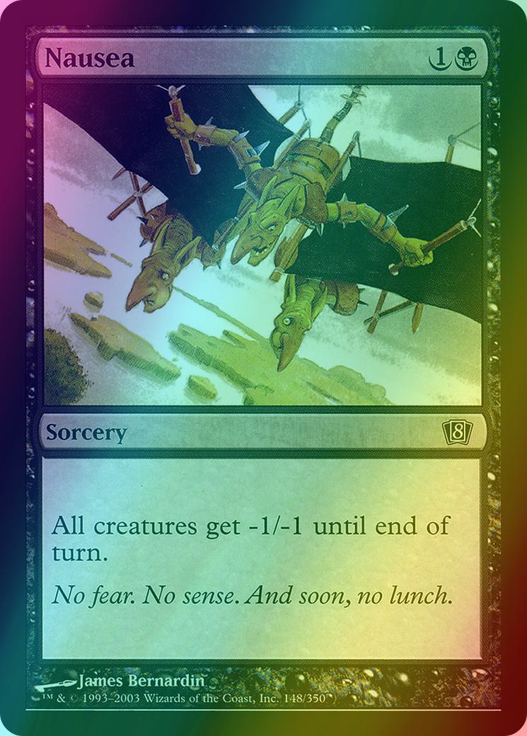 Nausea [148x] [Eighth Edition] [Foil]