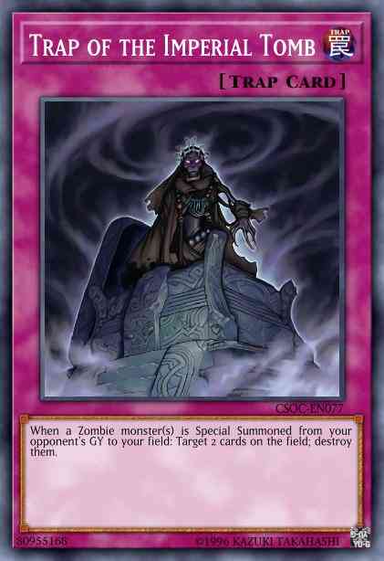 Trap of the Imperial Tomb - CSOC-EN077 - Rare - Unlimited