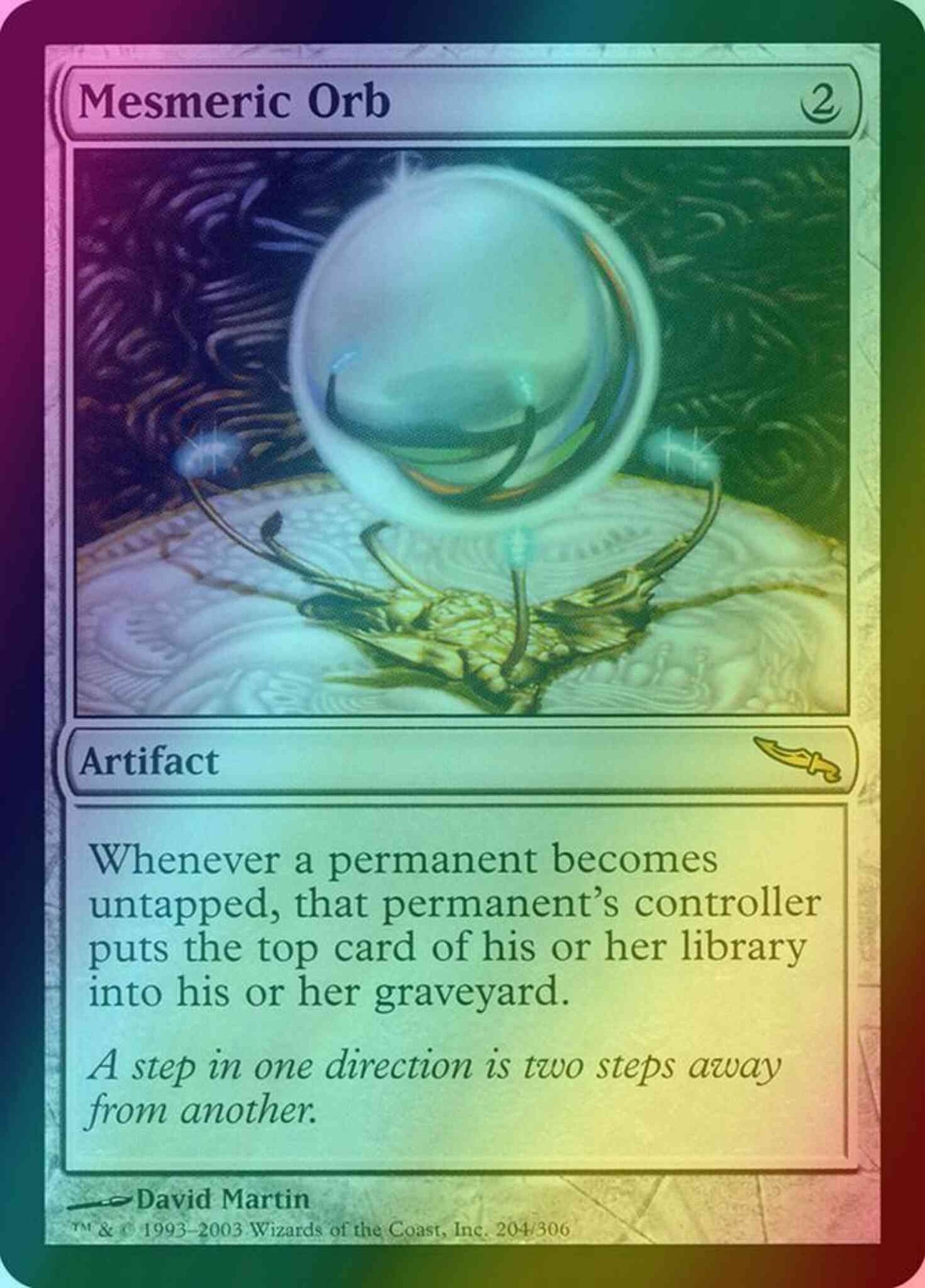 Mesmeric Orb [204] [Mirrodin] [Foil]
