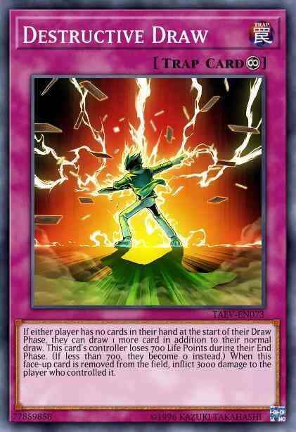Destructive Draw - TAEV-EN073 - Common - 1st Edition