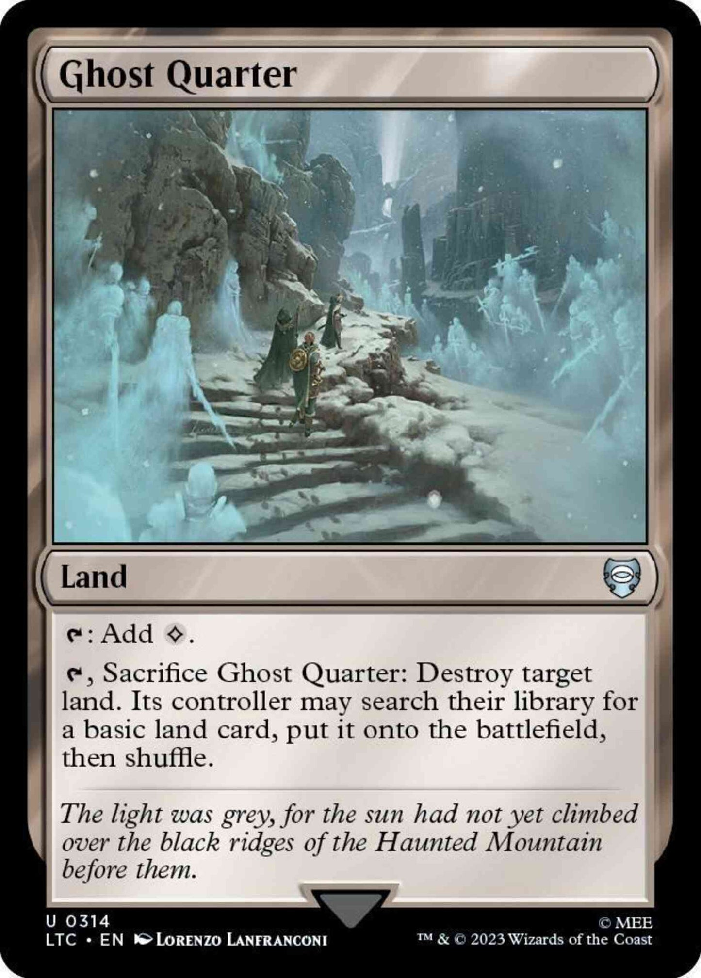 Ghost Quarter [314] [The Lord of the Rings: Tales of Middle-earth: Commander] [Non-Foil]