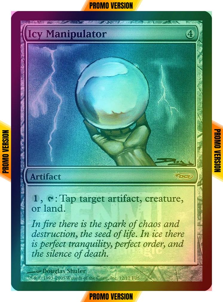Icy Manipulator [12] [Friday Night Magic 2005] [Foil]