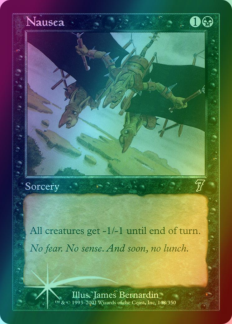 Nausea [148x] [Seventh Edition] [Foil]