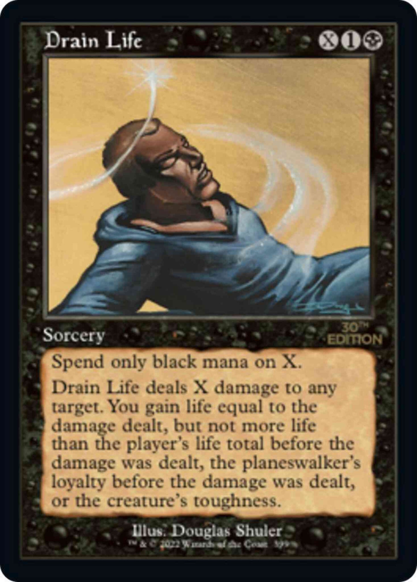 Drain Life [399] [Retro Frame] [30th Anniversary Edition] [Non-Foil]