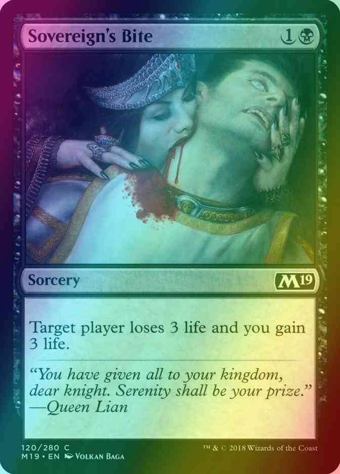 Sovereign's Bite [120] [Core Set 2019] [Foil]