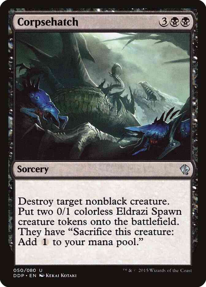 Corpsehatch [50] [Duel Decks Zendikar vs Eldrazi] [Non-Foil]