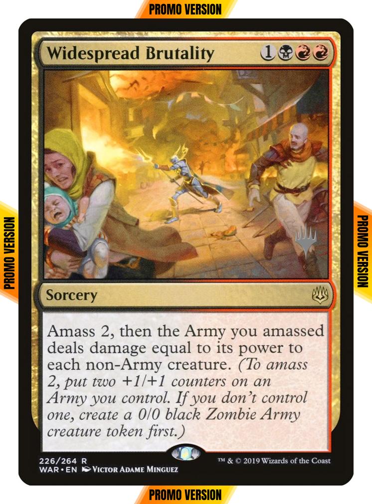 Widespread Brutality [226p] [Promo Pack] [War of the Spark Promos] [Foil]