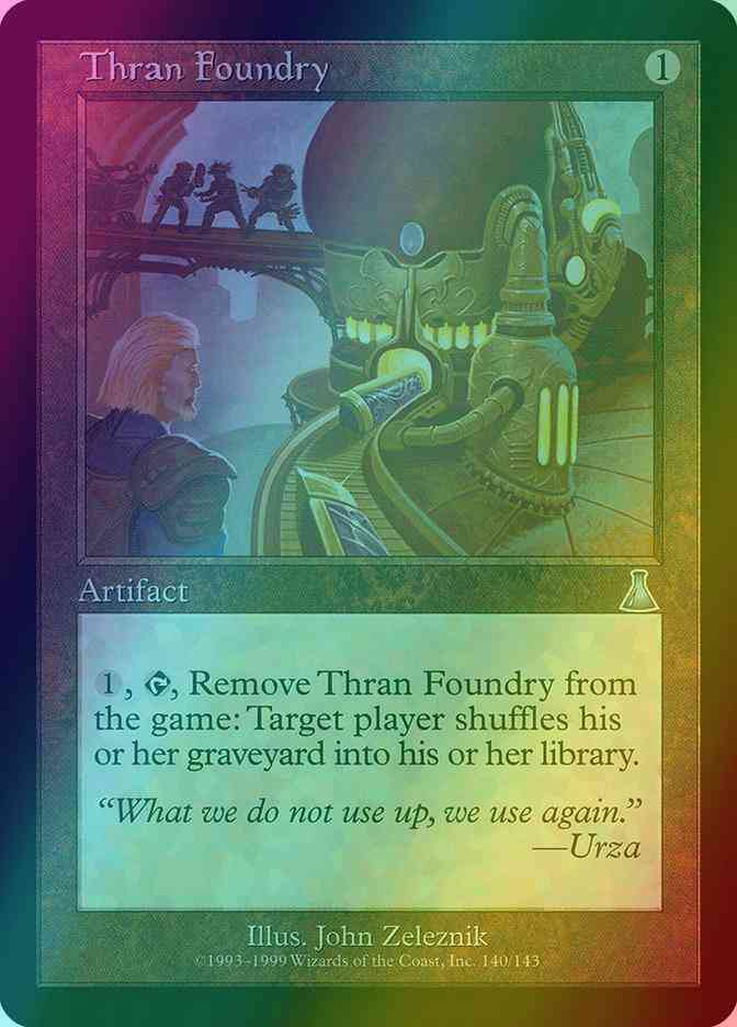 Thran Foundry [140] [Urza's Destiny] [Foil]