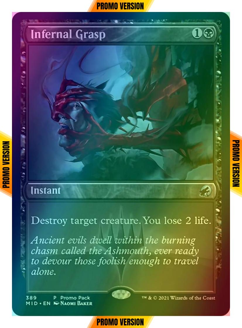 Infernal Grasp [389] [Dark Frame Promo Pack] [Innistrad: Midnight Hunt] [Foil]