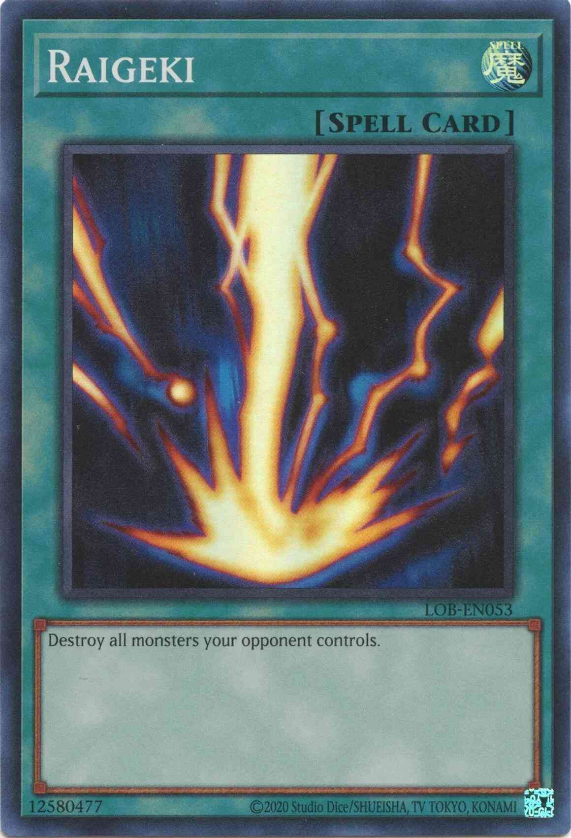 Raigeki - 25th Anniversary - LOB-EN053 - Super Rare - Unlimited