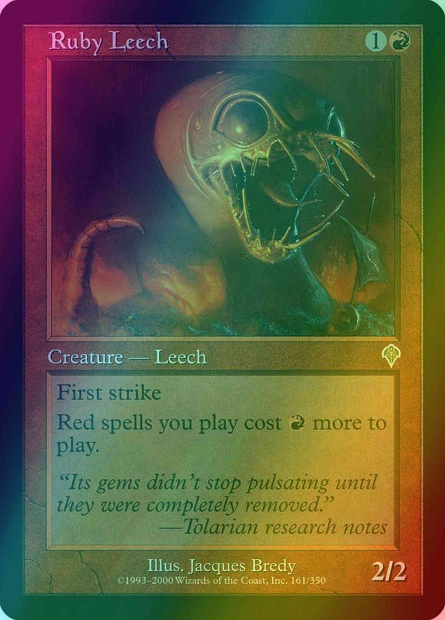 Ruby Leech [161] [Invasion] [Foil]