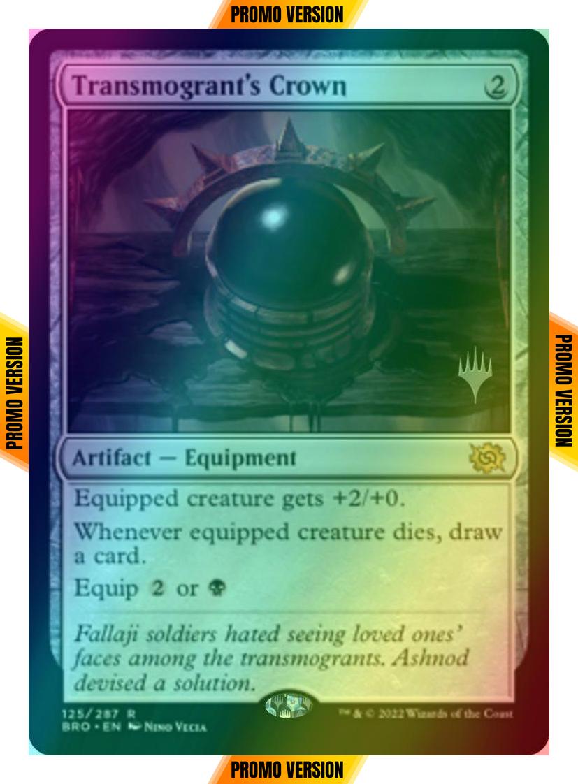 Transmogrant's Crown [125p] [Promo Pack] [The Brothers' War: Promos] [Foil]