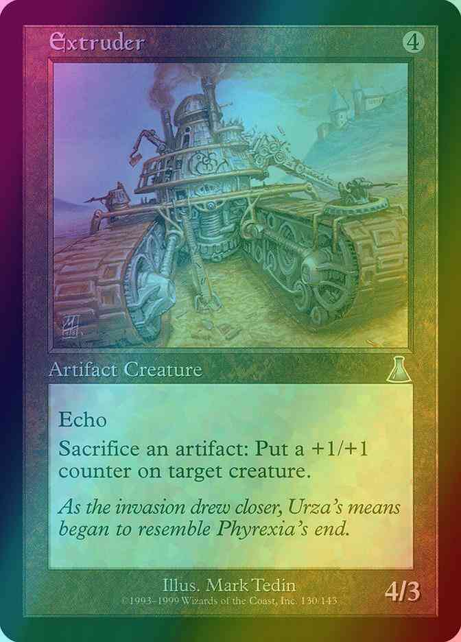 Extruder [130] [Urza's Destiny] [Foil]