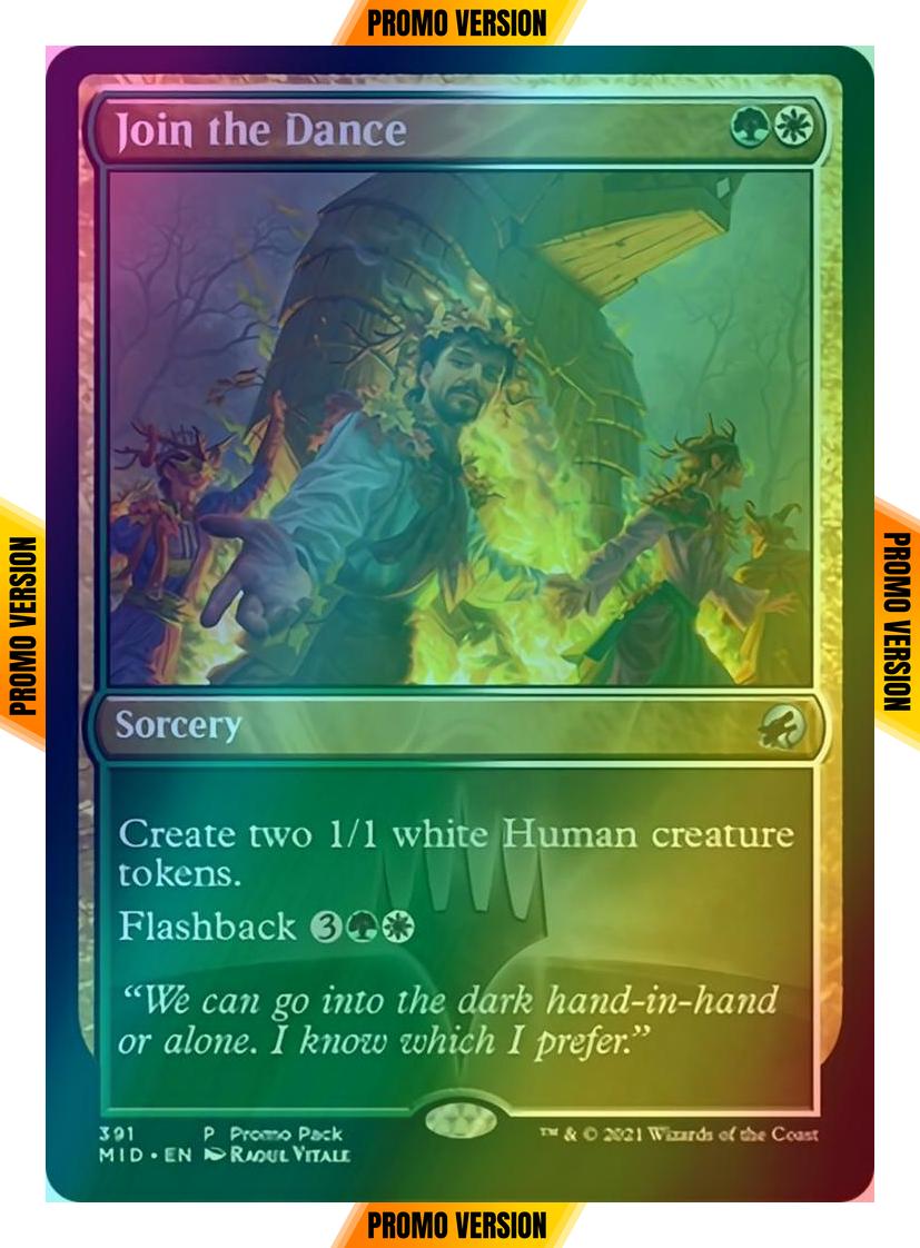 Join the Dance [391] [Dark Frame Promo Pack] [Innistrad: Midnight Hunt] [Foil]