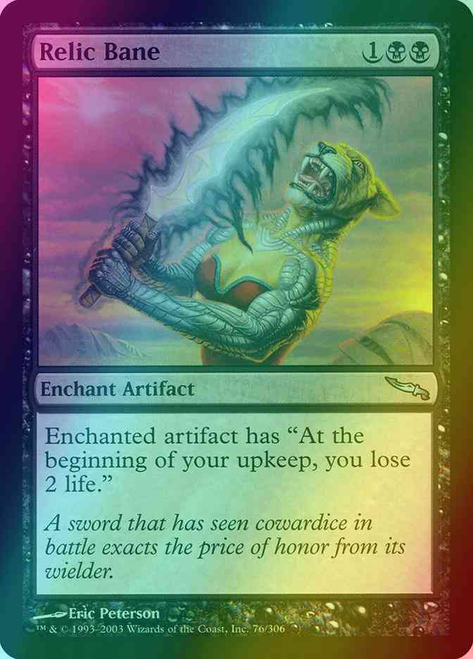 Relic Bane [76] [Mirrodin] [Foil]