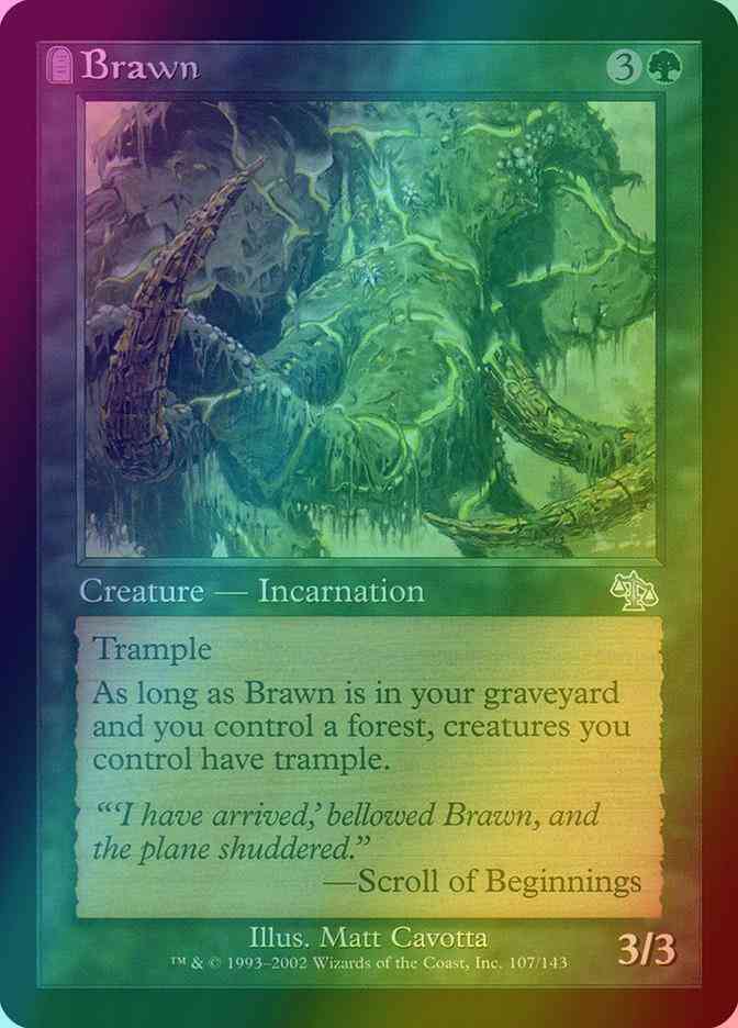 Brawn [107] [Judgment] [Foil]