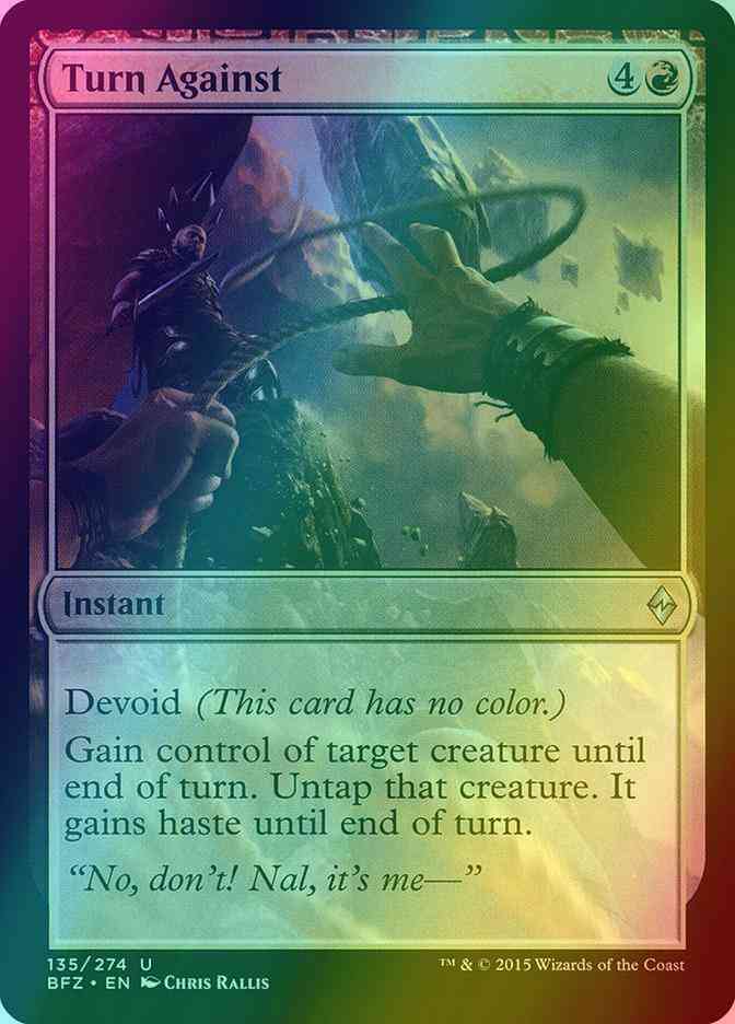 Turn Against [135] [Battle for Zendikar] [Foil]
