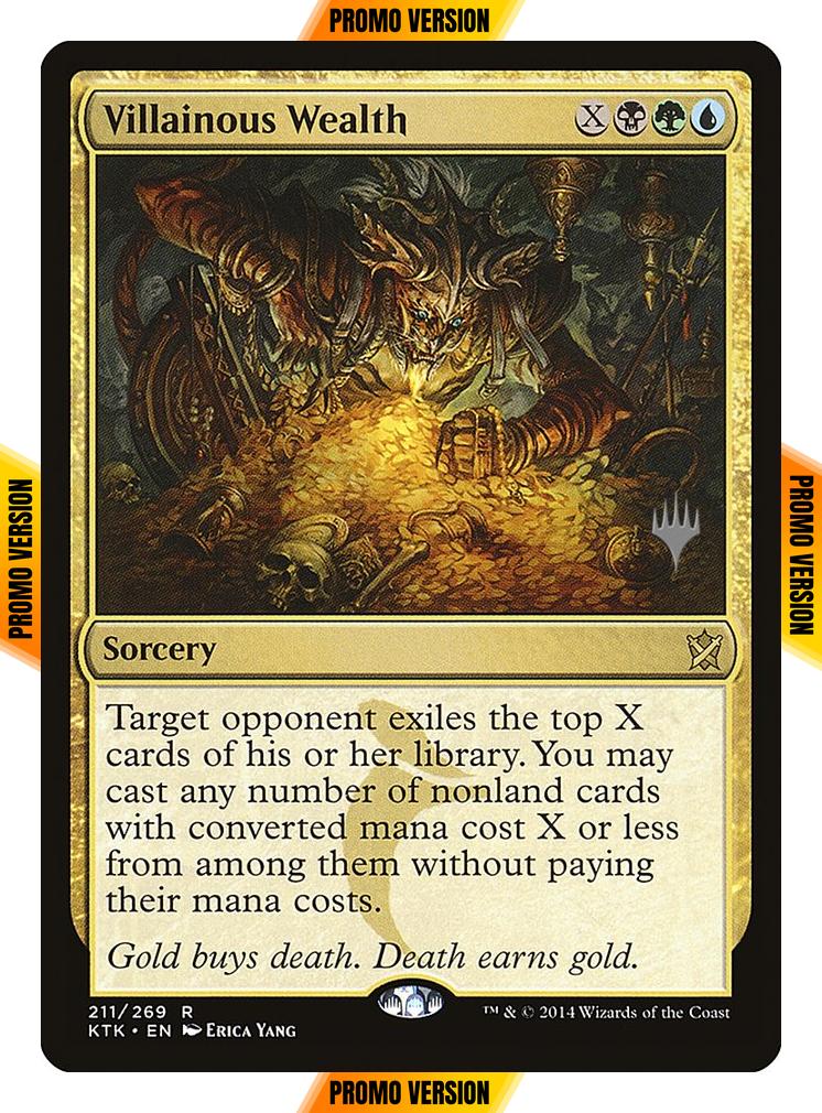 Villainous Wealth [Promo Pack] [211p] [Khans of Tarkir Promos] [Non-Foil]