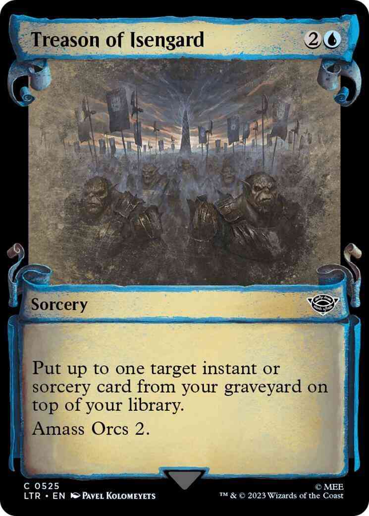 Treason of Isengard [525] [Scrolls Showcase] [The Lord of the Rings: Tales of Middle-earth] [Non-Foil]