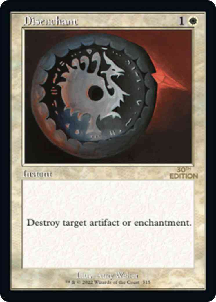 Disenchant [315] [Retro Frame] [30th Anniversary Edition] [Non-Foil]