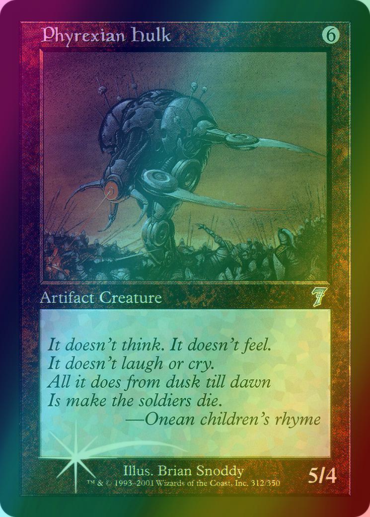 Phyrexian Hulk [312x] [Seventh Edition] [Foil]