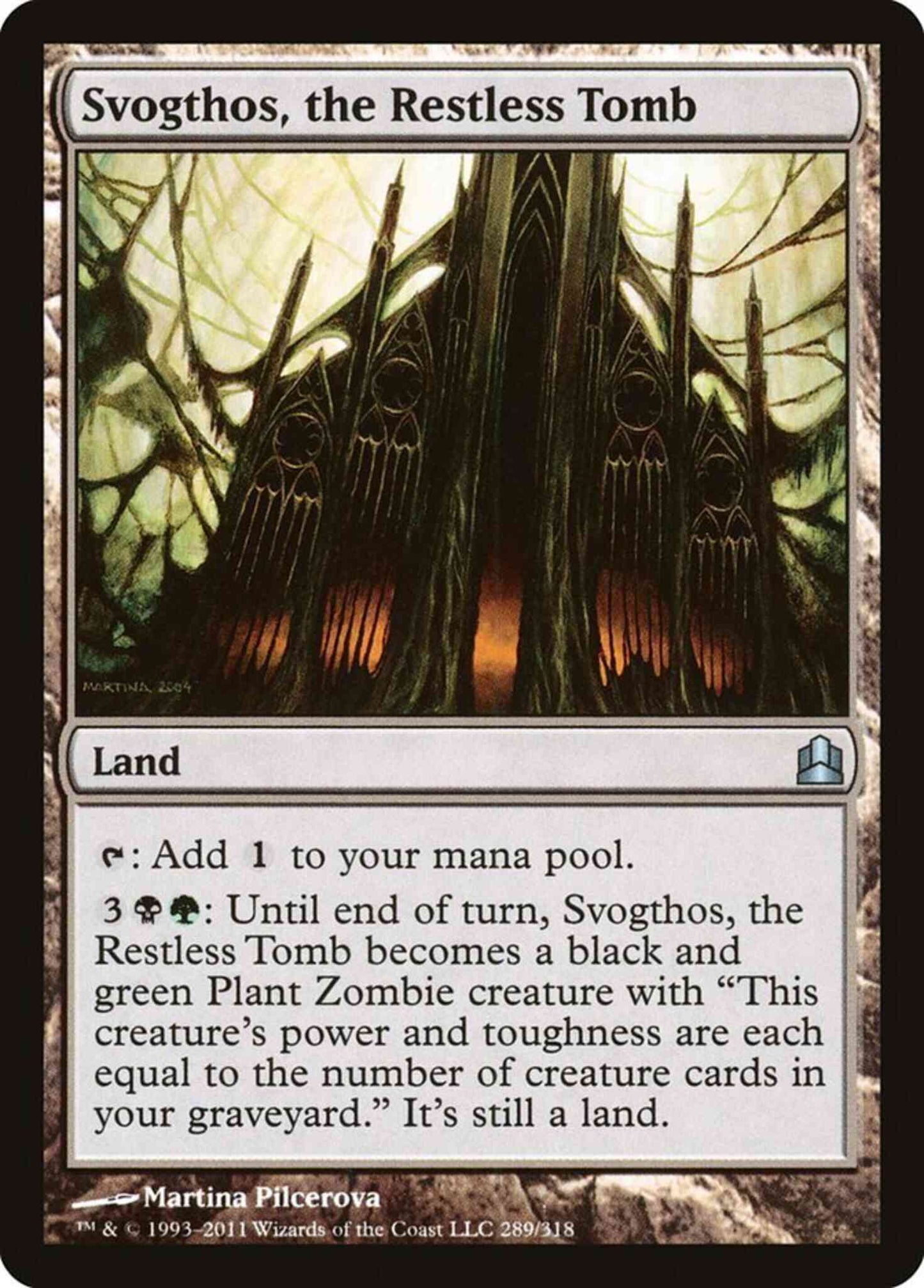 Svogthos, the Restless Tomb [289] [Commander 2011] [Non-Foil]