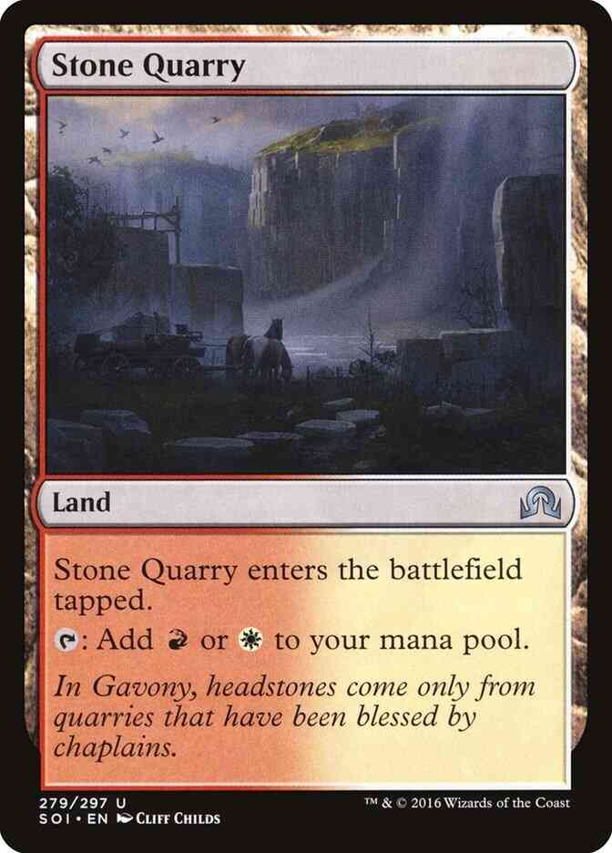 Stone Quarry [279] [Shadows over Innistrad] [Non-Foil]