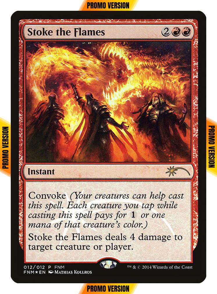 Stoke the Flames [12] [Friday Night Magic 2014] [Foil]