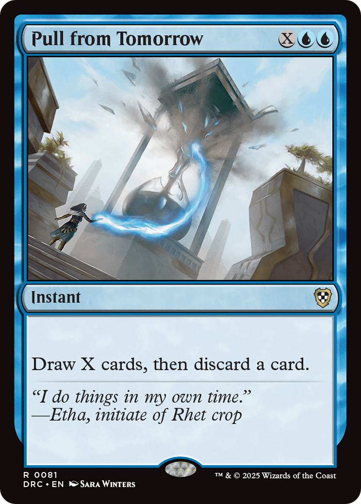 Pull from Tomorrow [81] [Aetherdrift: Commander] [Non-Foil]