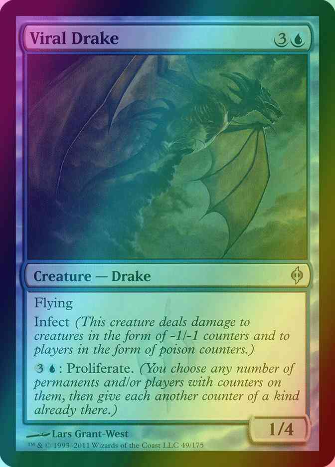 Viral Drake [49] [New Phyrexia] [Foil]