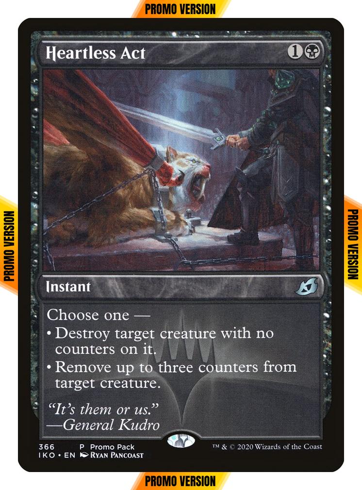 Heartless Act [366] [Dark Frame Promo Pack] [Ikoria: Lair of Behemoths] [Foil]