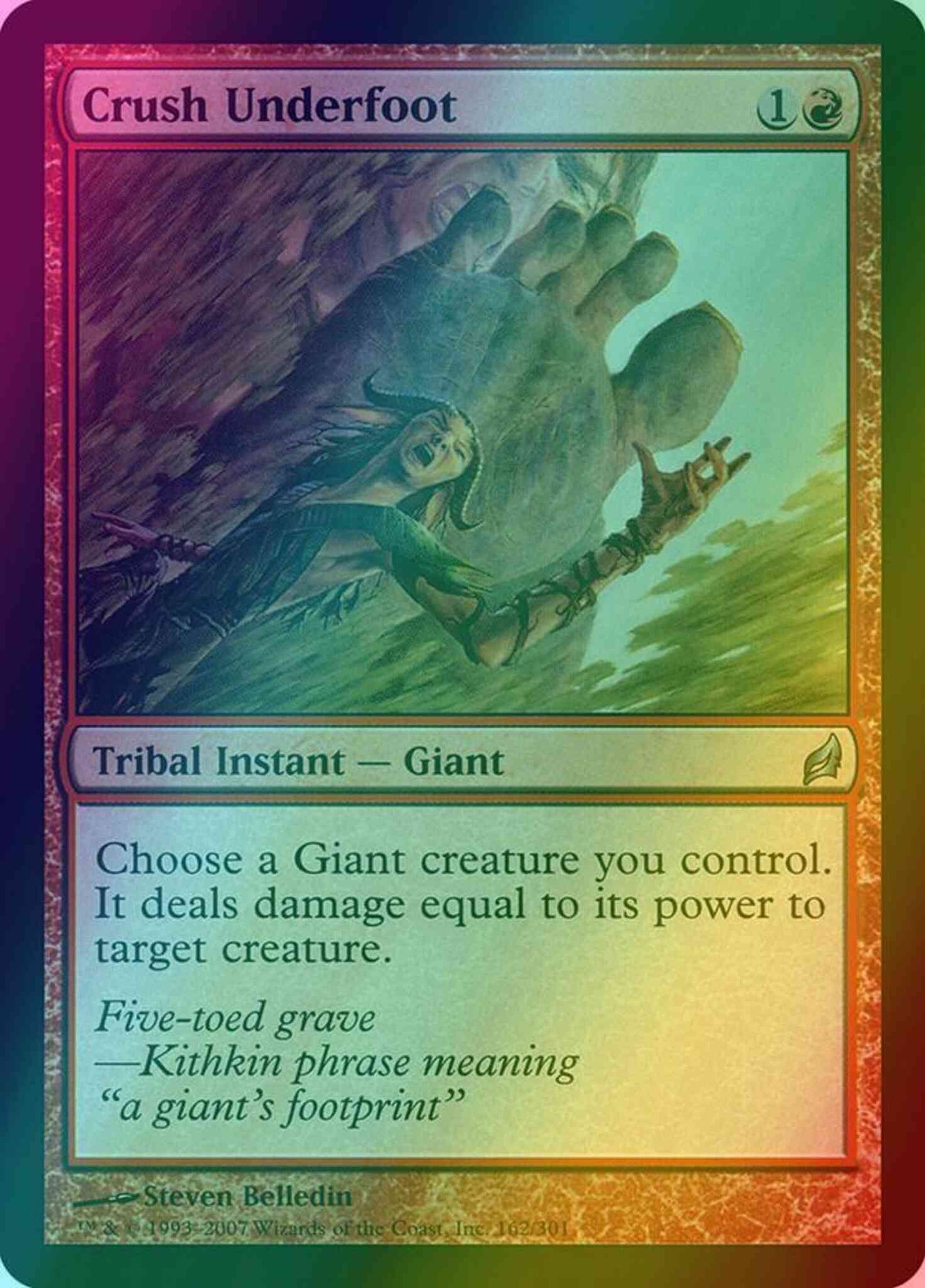 Crush Underfoot [162] [Lorwyn] [Foil]