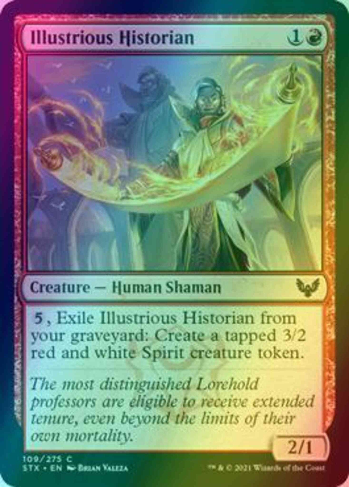Illustrious Historian [109] [Strixhaven: School of Mages] [Foil]