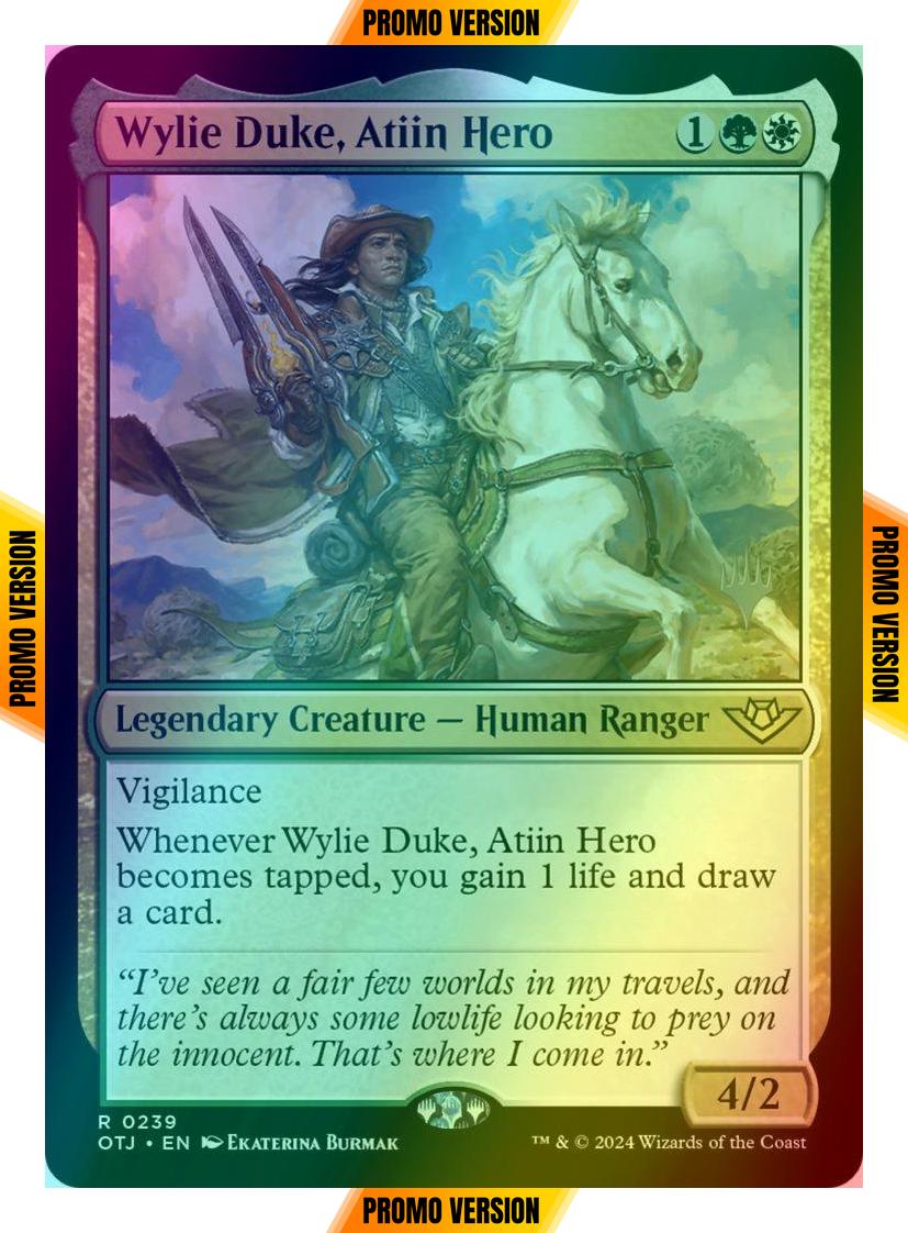 Wylie Duke, Atiin Hero [239p] [Promo Pack] [Outlaws of Thunder Junction: Promos] [Foil]