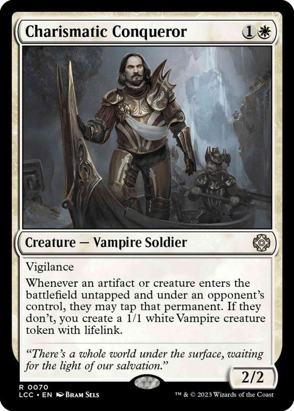 Charismatic Conqueror [70] [The Lost Caverns of Ixalan: Commander] [Non-Foil]
